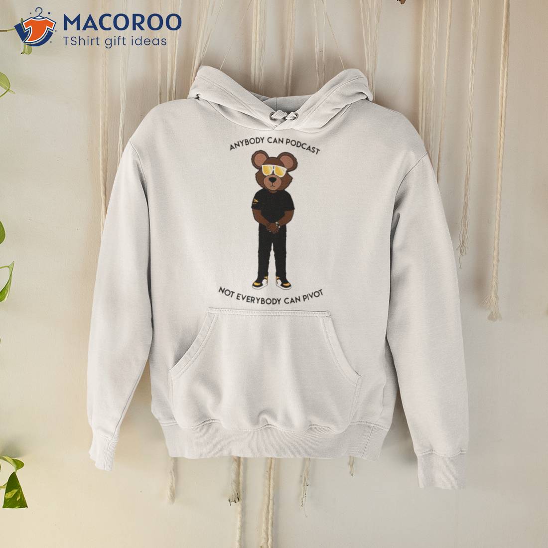 Mascot Anybody Can Podcasshirt Mascot Anybody Can Podcasshirt