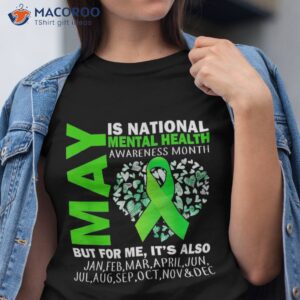 may is tal health awareness month in we wear green shirt tshirt