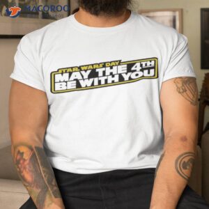 may the 4th be with you 2023 t shirt tshirt