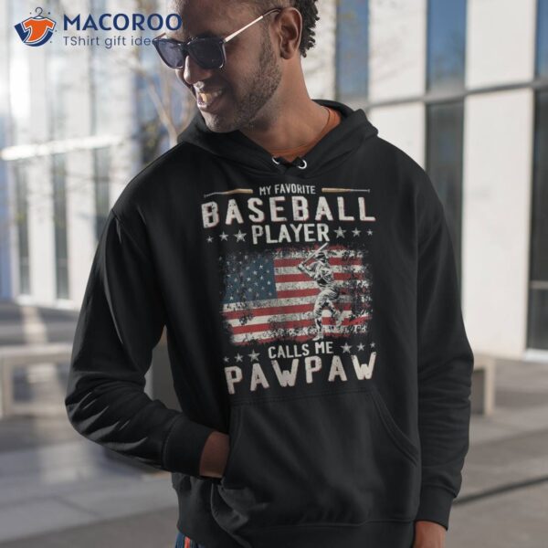 Mens My Favorite Baseball Player Calls Me Pawpaw Flag Father Day Shirt, Top Father’s Day Gifts