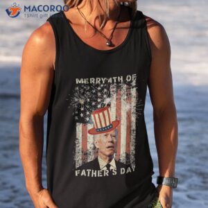 merry 4th of fathers day fireworks joe biden us flag retro shirt tank top