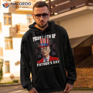 merry 4th of july fathers day funny joe biden fireworks mens shirt hoodie 2