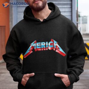 metal merica shirt hoodie