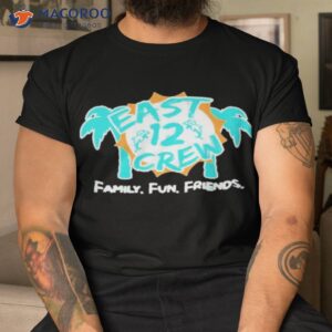 miami dolphins east 12 crew family fun friends shirt tshirt