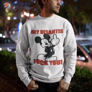 mickey mouse hey desantis fuck you shirt sweatshirt