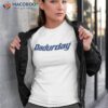 Middleclassfancy Dadurday Shirt