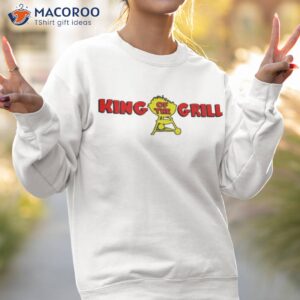 middleclassfancy king of the grill shirt sweatshirt 2