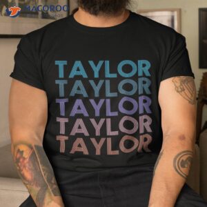 modern repeated text taylor first name gift lover shirt tshirt