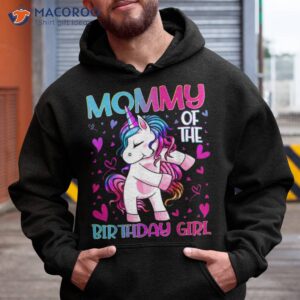 mommy of the birthday girl flossing unicorn mom gifts shirt hoodie