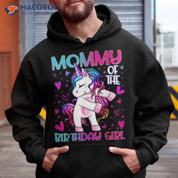 Mommy Of The Birthday Girl Flossing Unicorn Mom Gifts Shirt