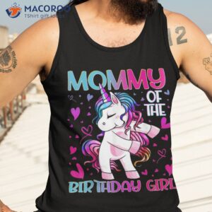 mommy of the birthday girl flossing unicorn mom gifts shirt tank top 3