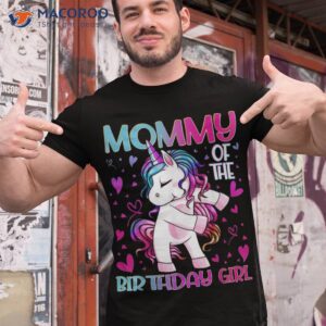 mommy of the birthday girl flossing unicorn mom gifts shirt tshirt 1