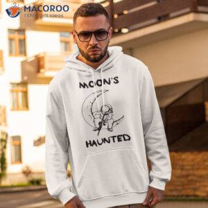 moons haunted shirt hoodie 2