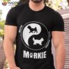 Morkie Dog Lovers Shirt | Owners Breeders Gift Pet