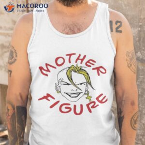 mother figuer shirt tank top