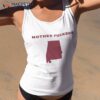 Mother Fuckers Alabama Shirt