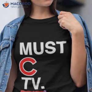 must c tv nextstartshere shirt tshirt