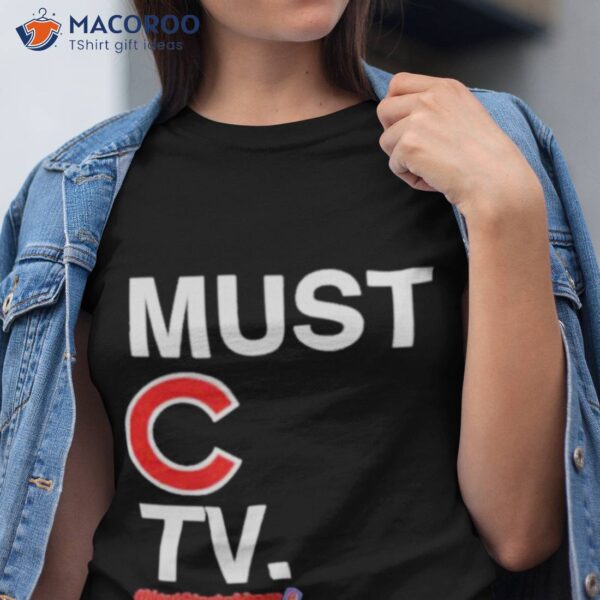 Must C Tv #nextstartshere Shirt