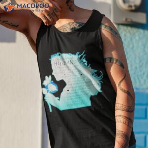 my beloved husband i watched you suffer shirt tank top 1