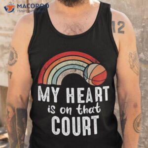 my heart is on that court rainbow basketball lover shirt tank top