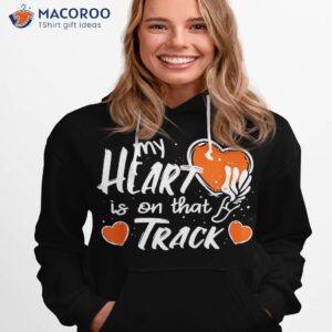 my heart is on that track and field mom shirt hoodie 1