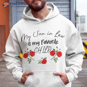 My Son In Law Is My Favorite Child Cute Red Flowers Mom Mama Shirt, Unique Gifts For Son In Law