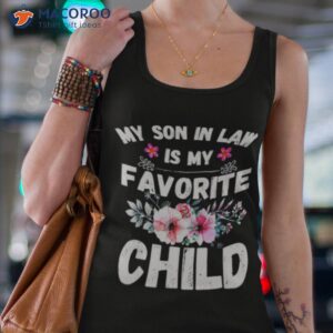 my son in law is my favorite child flower t shirt tank top 4