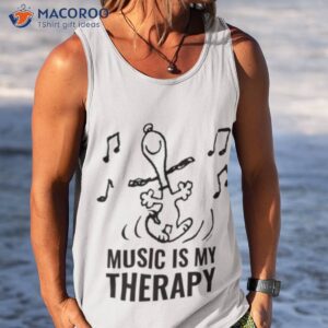 my therapy peanuts snoopy dancing shirt tank top 1