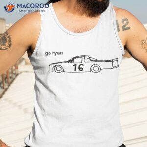 Nascarcasm Ryan Truex Wearing Go Ryan 16 Shirt 3 nascarcasm ryan truex wearing go ryan 16 shirt tank top 3