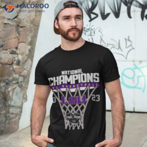 National Champions Lsu Basketball Final Four 2023 Shirt