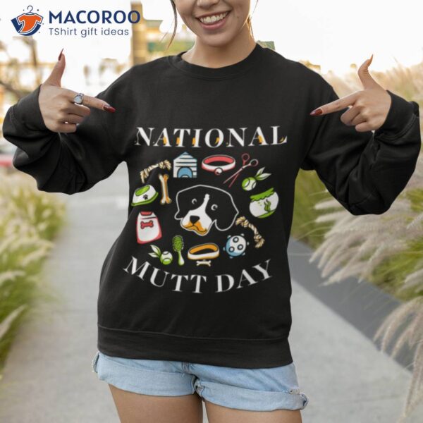 National Mutt Day Cute Dog National Rescue Dog Day Shirt