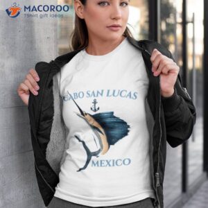 nautical anchor sailfish cabo san lucas shirt tshirt 3