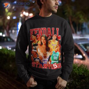 nba kendall starting 5 shirt sweatshirt