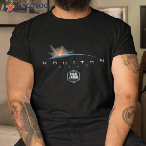 Ncaa Final Four Houston 2023 Space Race Officially Licensed Shirt
