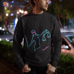 neon lady shirt sweatshirt