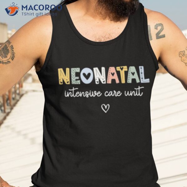 Neonatal Intensive Care Unit Nicu Nurse Shirt