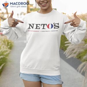 netos entertainment cocktails dancing shirt sweatshirt