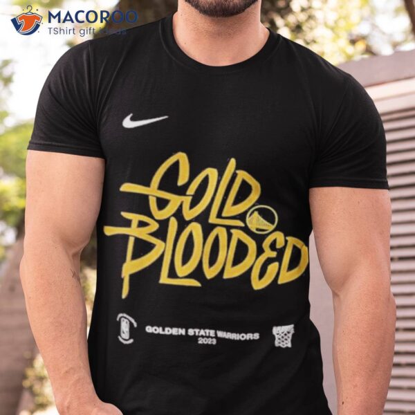 Golden State Warriors Gold Blooded 2023 Playoff Shirt