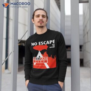 no escape new air support arkham city ac propaganda shirt sweatshirt 1 1