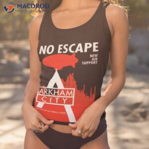 no escape new air support arkham city ac propaganda shirt tank top 1