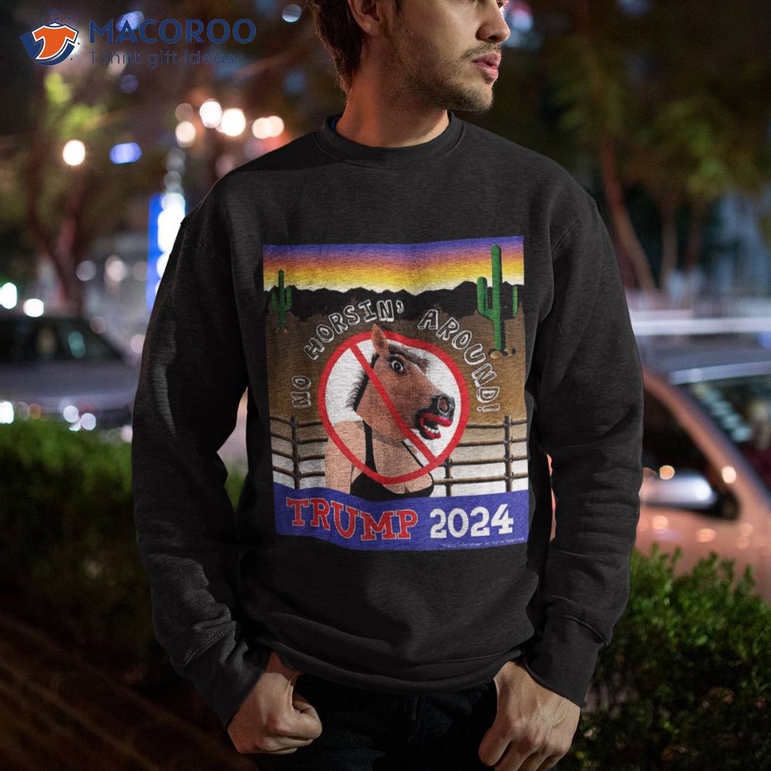 No Horsin’ Around – Trump 2024 Shirt No Horsin’ Around – Trump 2024 Shirt