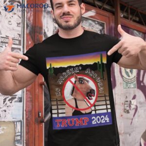 no horsin around trump 2024 shirt tshirt 1