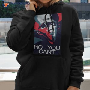 no you cant megamind shirt hoodie 1