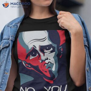 no you cant megamind shirt tshirt 1