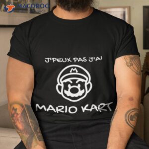 noir jpeux pas jai mario kart shirt tshirt