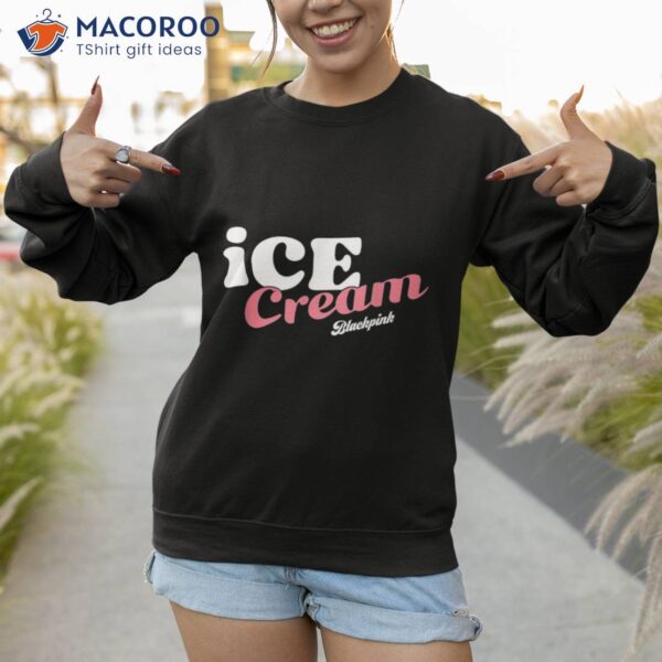 Official Blackpink Ice Cream Shirt