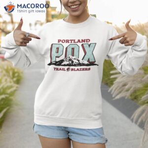 official portland trail blazers hometown hyper local tri blend t shirt sweatshirt
