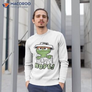 Oscar The Grouch Nope Sesame Streeshirt 2 oscar the grouch nope sesame street shirt sweatshirt 1