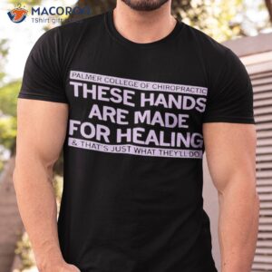 palmer these hands are made for healing shirt tshirt