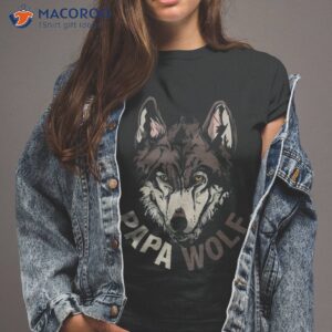 Papa Wolf Shirt